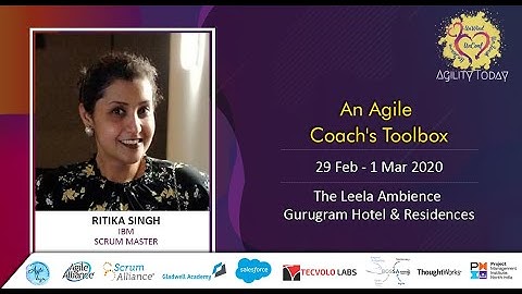 AgilityToday 2020: An Agile Coach
