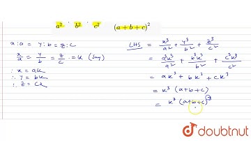 If ` x : a = y : b = z : c `, then prove that    `x^(3)/a^(2) + y^(3)/b^(2) + z^(3)/c^(2) = ((x+y