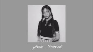 Azmi - Pernah (Speed Up)