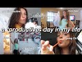 a *productive* day in my life! (realistic)