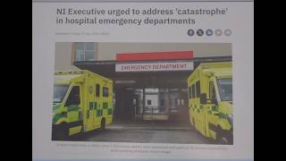 Over 1,000 Excess Deaths Linked To Waits of 12 or More Hours in N Ir A&Es or Emergency Departments
Over 1,000 Excess Deaths Linked To Waits of 12 or More Hours in N Ir A&Es or Emergency Departments Over 1,000 Excess Deaths Linked To Waits of 12 or More Hours in N Ir A&Es or Emergency Departments