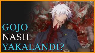 Jujutsu Kaisen: Gojo Satoru Neden ve Nasıl Yakalandı?