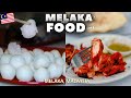 MUST TRY Diverse MELAKA Malaysia Food | MELAKA Street Food in MALAYSIA