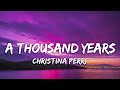 A Thousand Years - Christina Perri (1 HOUR LOOP) Lyrics