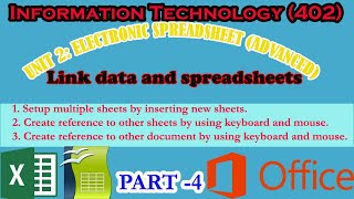 UNIT 2: ELECTRONIC SPREADSHEET (ADVANCED) |Link data and spreadsheets |Class 10 | Part 4 |
