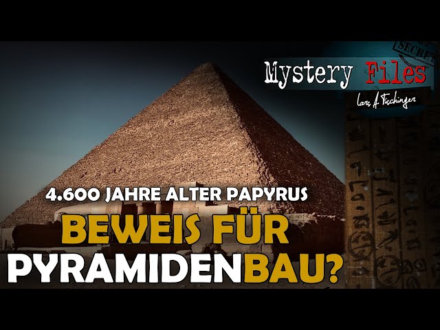 Sensationelles "Logbuch" auf Papyrus gefunden: Beweise für den Bau der Cheops Pyramide?