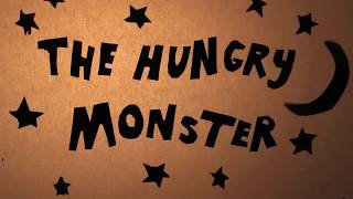 The Hungry Monster  - Shadow Puppet Short Film