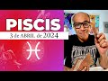 PISCIS | Horóscopo de hoy 3 de Abril 2024