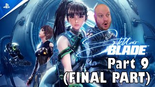 Stellar Blade: Part 9 (FINAL PART)!!