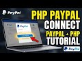 How to connect PHP with PayPal - Quick Tutorial