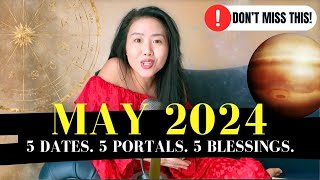 5 Manifestation Portals in May 2024 aka The LUCKIEST Month The Year!! (HUGE BLESSINGS FROM THE SKY)