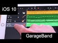 Garageband on iPad with iOS 10 - a tutorial