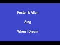 When i dreamon screen lyrics  foster  allen