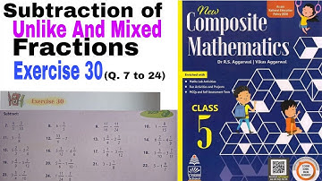 Class 5th Chapter 8 Addition And Subtraction of Fractions | Composite Maths | Rs Aggarwal