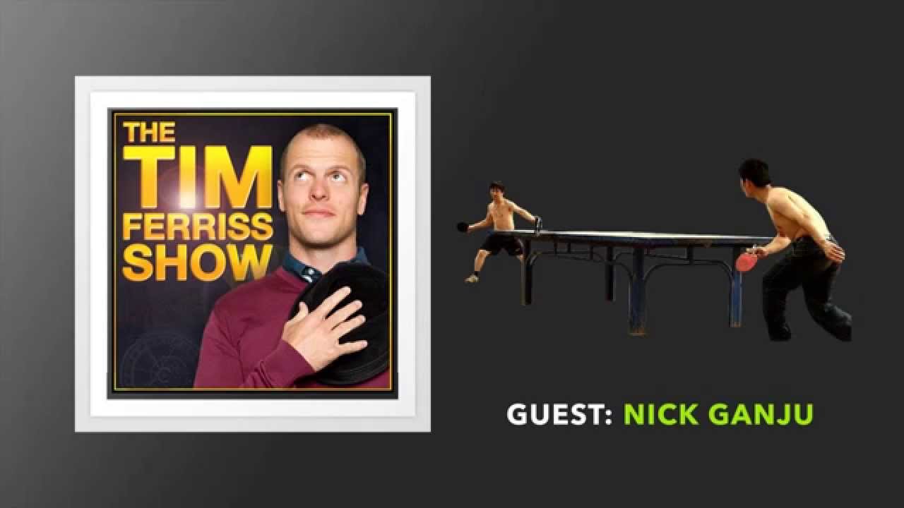 Nick Ganju Interview (Full Episode) | The Tim Ferriss Show (Podcast)