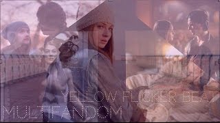 ► Multifandom - Yellow Flicker Beat [w all lyrics]