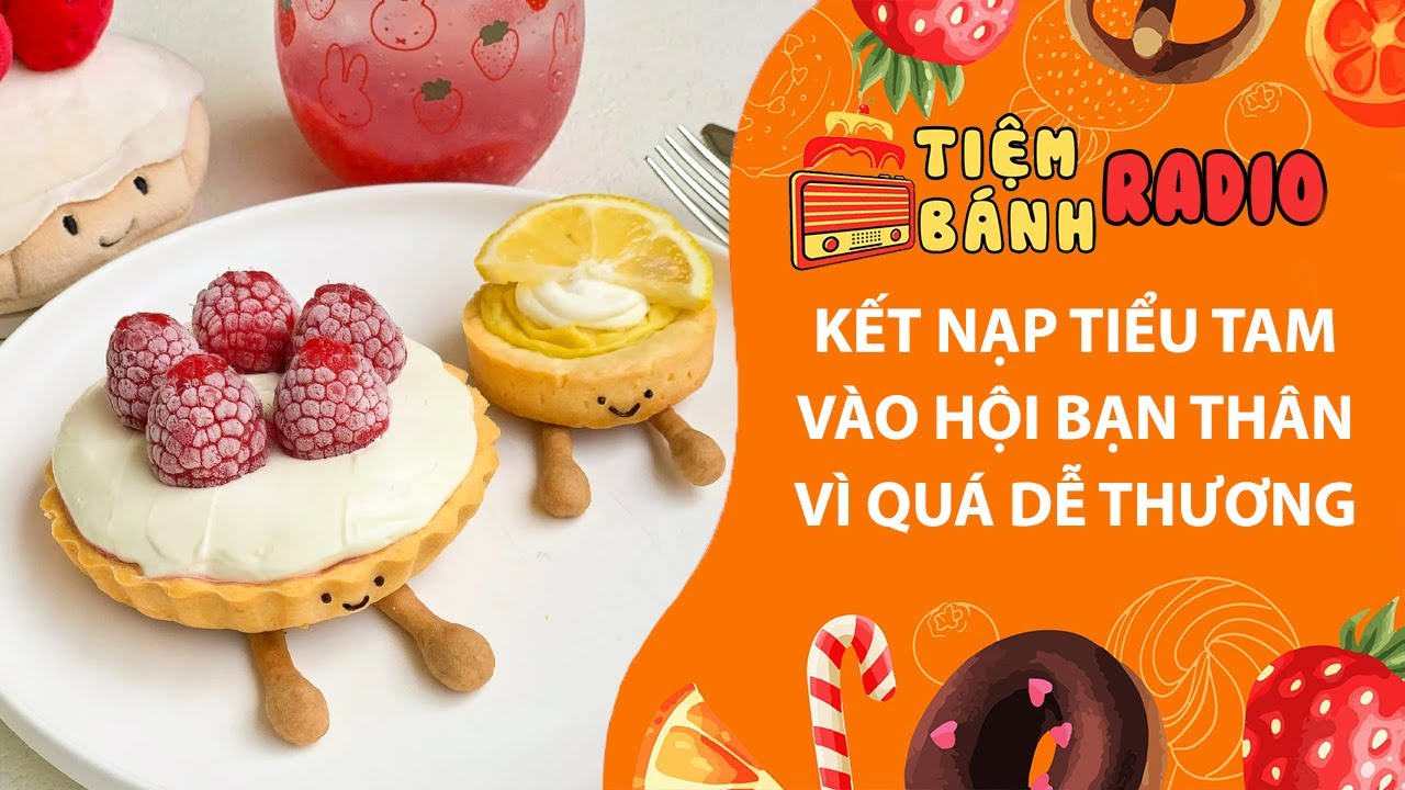 Tâm sự số 1261🌈Kết nạp tiểu tam vào hội bạn thân vì quá dễ thương🌈Tiệm Bánh Radio