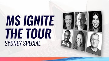 Microsoft Ignite The Tour - Sydney: Interviews with Sonia Cuff, Orin Thomas & Troy Hunt