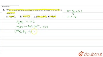 Which salt shows maximum osmotic pressure in its 1 m solution. | 12 | SOLUTIONS | CHEMISTRY | CE...