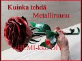 Ikiruusu ruusu metallista tee se itse metallity hemikko diy