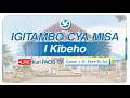 KIBEHO IGITAMBO CYA MISA YA MU GITONDO KU WA 13 3 2026