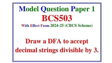 Design by DFA to check whether the given number is 𝗗𝗶𝘃𝗶𝘀𝗶𝗯𝗹𝗲 𝗯𝘆 𝟯