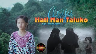 Aisya - Hati Nan Taluko | Lagu Minang Terbaru