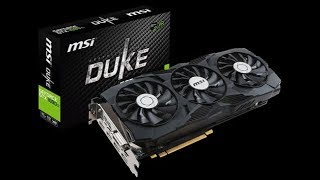 Nvidia Geforce GTX 1080 ti MSI Duke OC Graphics Card Unboxing