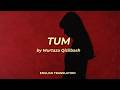Tum Murtaza Qizilbash English Lyrics 