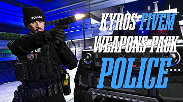 Kyros Weapons Pack Police | Custom Weapons for FiveM Servers | Best Weapon Pack for GTAV RP (2025)