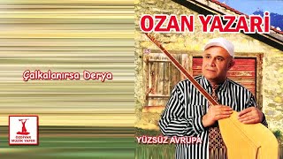 Ozan Yazari - Çalkalanırsa Derya Resimi