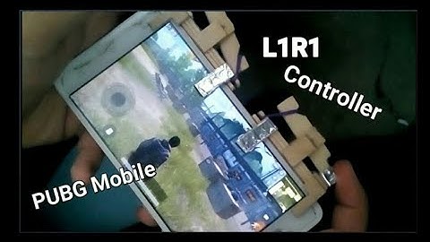 How to make L1R1 controller for smartphone - Pubg Mobile