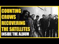 Capture de la vidéo Recovering The Satellites - Counting Crows: Inside The Album | Warren Huart: Produce Like A Pro