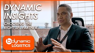 Dynamic Insights | Choosing the right 3PL Partner