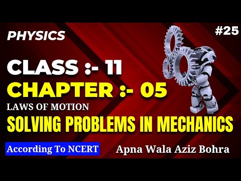 Video: How To Solve Problems In Mechanics