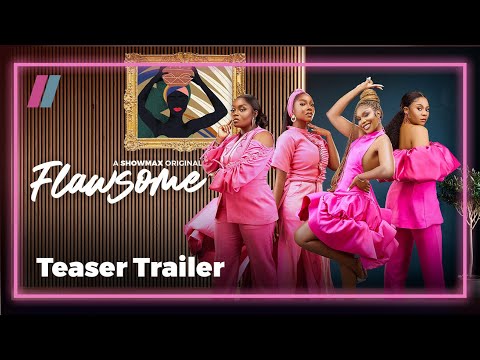They're fantastically flawed and wonderfully awesome | Flawsome | Teaser Trailer | Showmax Originals