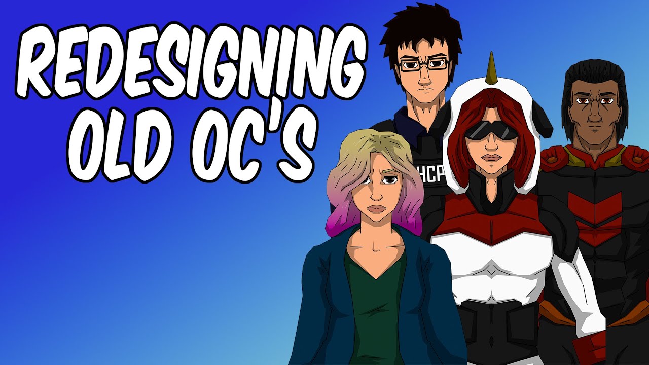 Redesigning Old OCs ( new characters and one remake! ) - YouTube