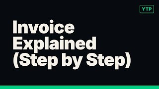 Invoice Fully Explained in 2 Minutes