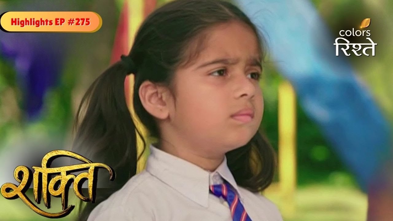 Shakti | Heer's Picnic Turns Tragic | Highlights Ep - 275 | Colors Rishtey
