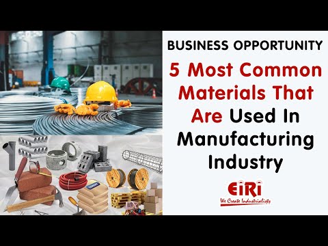 5 Most Common Materials That Are Used In Manufacturing