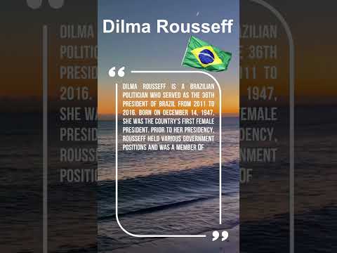 Video: Politička Dilma Rousseff: biografie a zajímavá fakta ze života