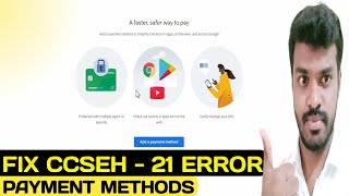 How to Fix Payment Methods CCSEH 21 Error Issue Your Request Failed Use Different Payment Method Content