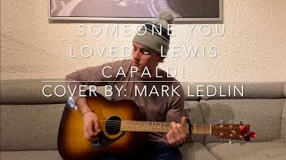 Someone You Loved - Lewis Capaldi Acoustic Cover chords