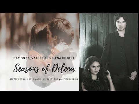 Seasons of Delena 1-8 | Damon Salvatore and Elena Gilbert | The Vampire Diaries