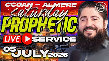 CCOAN - ALMERE SATURDAY PROPHETIC SERVICE  05/07/2025  | LIVE BROADCAST