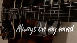 Emigrate - Always on my mind [Guitar cover]