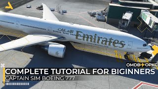 Captain Sim Boeing 777-300 ER Tutorial for Microsoft Flight Simulator 2020 | RTX-4080 - 4K
