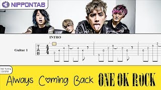 Guitar Tab One Ok Rock Always Coming Back ギター Tab譜 Youtube
