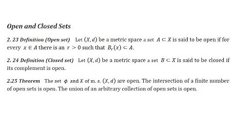 Lecture 6: ( Mathematical Analysis ) Chapter 2:. Open and Closed Sets