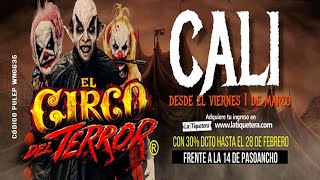🔴 Circo Del Terror Cali @EntertainmentOfficial1